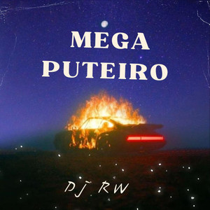 MEGA PUTEIRO