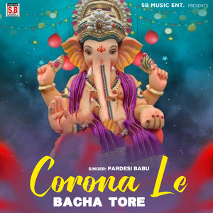 Corona Le Bacha Tore