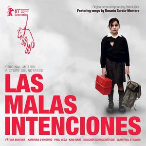 The Bad Intentions (Original Motion Picture Soundtrack) [Las Malas Intenciones]