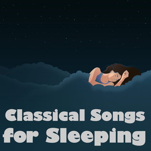 Classical Songs for Sleeping