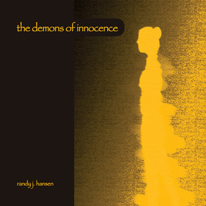 The Demons of Innocence (Explicit)