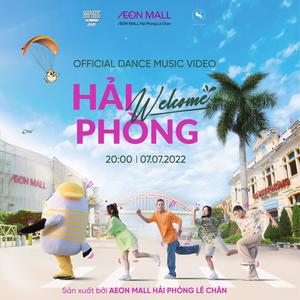 HẢI PHÒNG WELCOME (feat. DANMY) (Explicit)