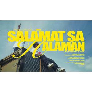 SALAMAT SA HALAMAN (feat. Loco Moco, ORD & Ronnie Villa) (Explicit)