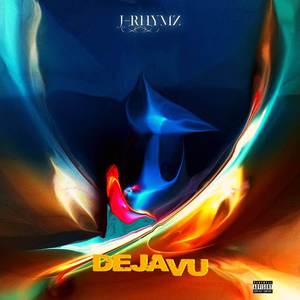 Dejavu (Explicit)