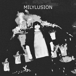 MILYLUSION