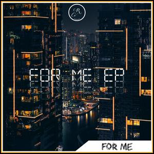 Never Enough (For Me EP)