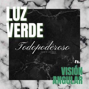 Eres Todopoderoso (feat. Visión Angular)