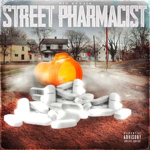 Street Pharmacist (Explicit)