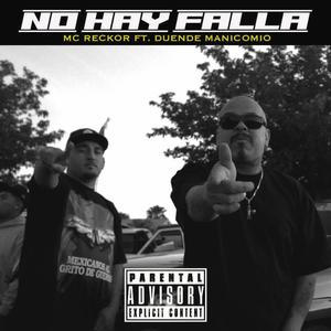 NO HAY FALLA (feat. Duende manicomio) [Explicit]