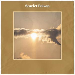 Scarlet Poison