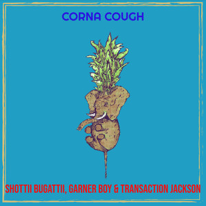 Corna Cough (Explicit)