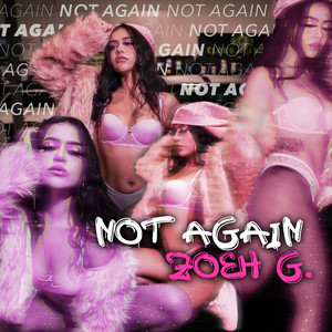 Not Again (Explicit)