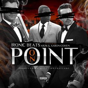 On Point (feat. Ar216 & Aaron Cohen) (remix|Explicit)