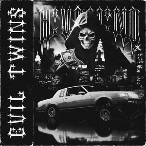 EVIL TWIN$ (feat. 0p!0n & theyhateglobal) (Explicit)