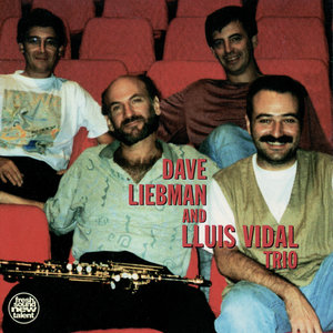 Dave Liebman & Lluis Vidal Trio