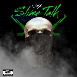 Slime Talk (Explicit)