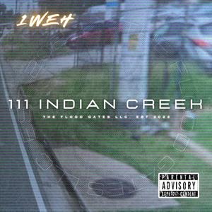 111 INDIAN CREEK (Explicit)