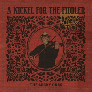 A Nickel for the Fiddler