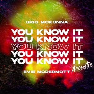 You Know It (Acoustic)