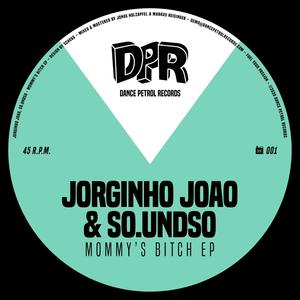 Jorginho Joao - Mommy's ***** (Etur Usheo Remix)