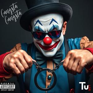 Gangsta Gangsta (Explicit)