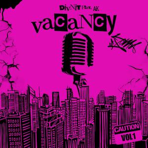 vacancy (feat. AK) (Explicit)