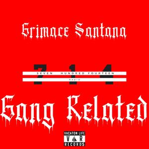 Gang Related (Explicit)