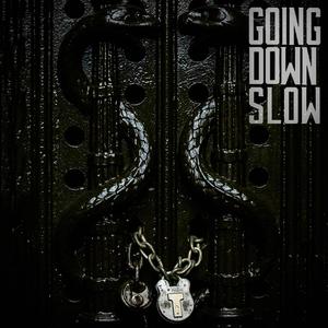 Going Down Slow - Medusa