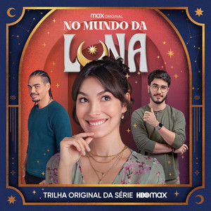 No Mundo da Luna (Trilha original da série HBO Max)