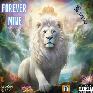 Forever Mine (feat. Bhakti Beats)