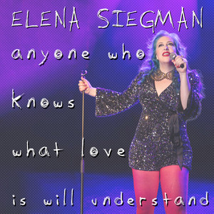 Anyone Who Knows What Love Is Will Understand (COVER版)