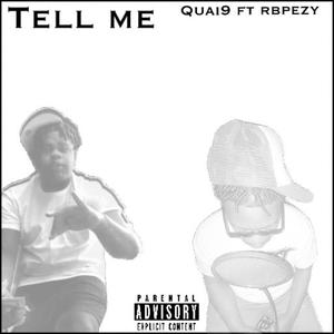 Tell me (feat. Rbpezy) [Explicit]