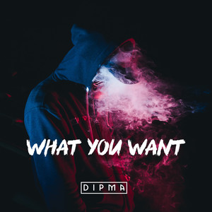 What You Want