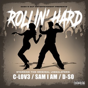 Rollin' Hard (Radio Edit)