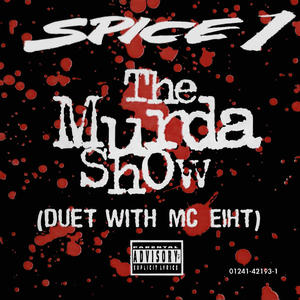 Spice 1 - The Murda Show (Radio Edit)