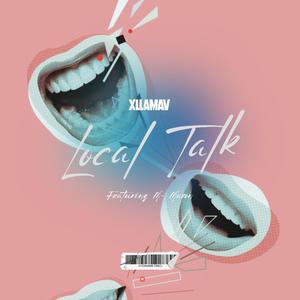 Local Talk (feat. M- Mason) [Explicit]