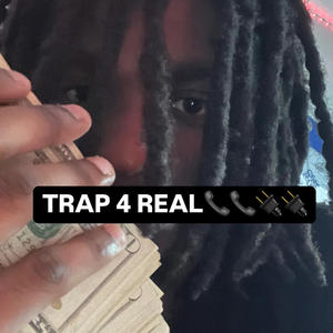 Trap 4 Real (feat. Rxmanii) (Explicit)