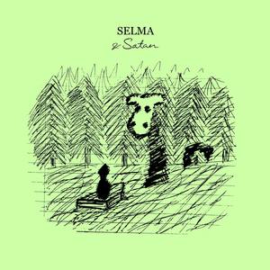 Selma & Satan (Explicit)