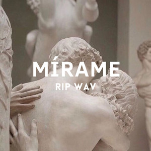 Mírame (Explicit)