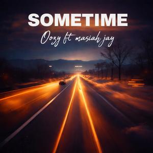 Sometime (feat. Masiah jay)