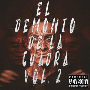 El Demonio de la Cuadra, Vol. 2 (Explicit)