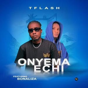 Onyema Echi (feat. Bonaliza) (Explicit)