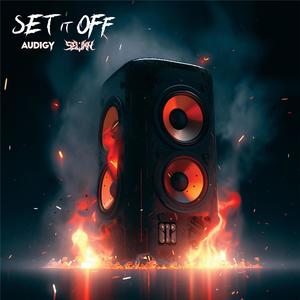 Set It Off (Explicit)