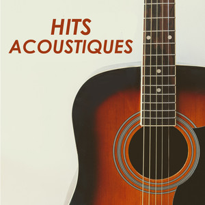 Hits Acoustiques (Explicit)