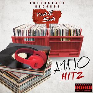 Yosh & Sosh Auto Hitz (Explicit)