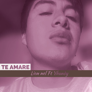 Te Amare (Explicit)