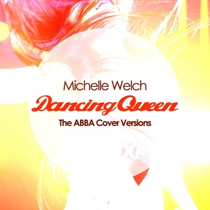 Dancing Queen (The ABBA Cover Versions)