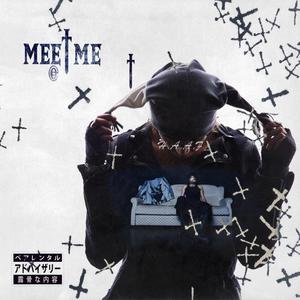 Meet Me At My Best (Explicit)