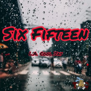 Six Fifteen (Explicit)