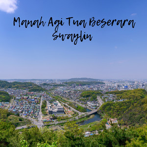 Manah Agi Tua Beserara